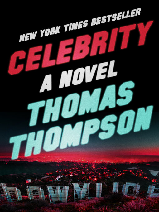 Title details for Celebrity by Thomas Thompson - Available